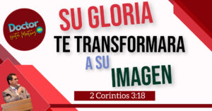 03 07 22 SU GLORIA TE TRANSFORMA